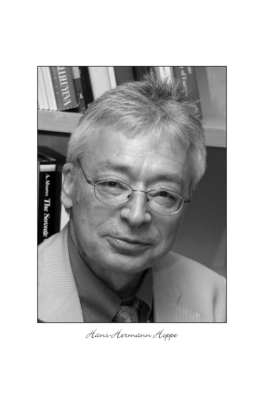 Photo pages form Hoppe Feschrift, Property Freedom and Society, 2009