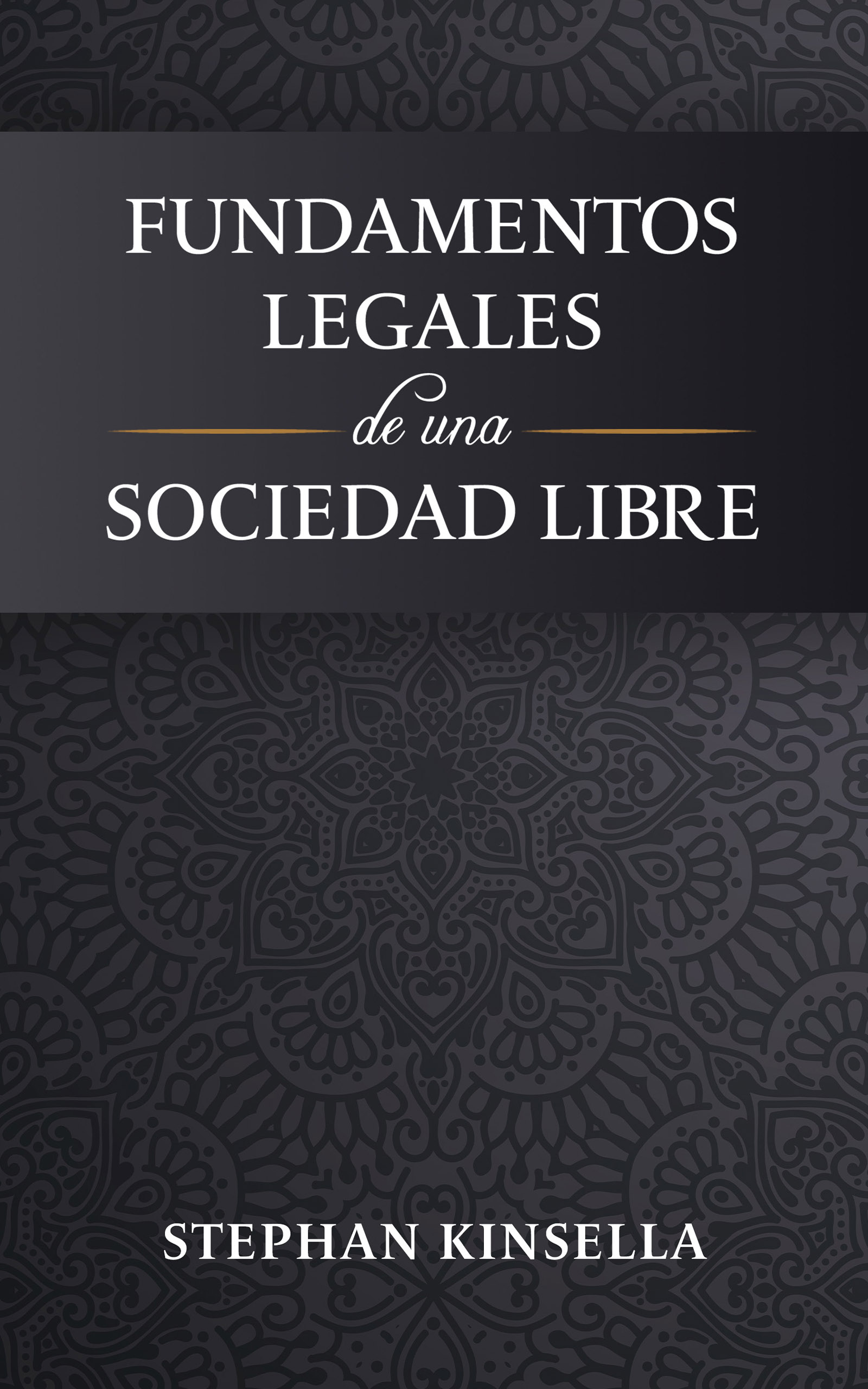LFFS Legal Foundations of a Free Society Spanish cover front